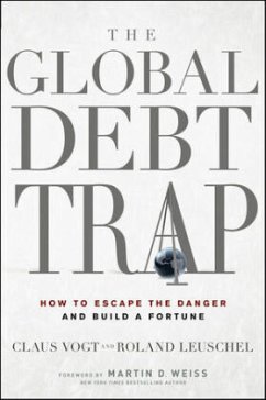 The Global Debt Trap - Vogt, Claus; Leuschel, Roland