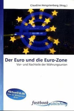 Der Euro und die Euro-Zone
