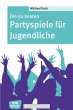 Die 50 besten Partyspiele für... - Bild 1