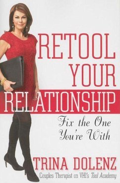 Retool Your Relationship - Dolenz, Trina