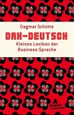 DAX-Deutsch: Kleines Lexikon der Business-Sprache