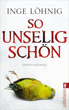 So unselig schön / Kommissar Dühnfort Bd.3 - Löhnig, Inge