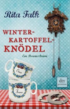 Winterkartoffelknödel / Franz Eberhofer Bd.1 - Falk, Rita