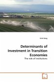 Determinants of Investment in Transition Economies