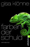 Farben der Schuld / Kommissarin Judith Krieger Bd.4
