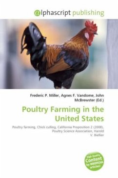 Poultry Farming in the United States Poultry Farming in the United States