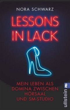 Lessons in Lack - Schwarz, Nora