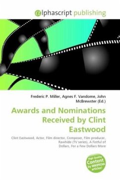 Awards and Nominations Received by Clint Eastwood