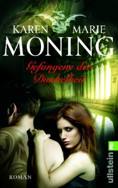 Gefangene der Dunkelheit / Fever-Serie Bd.4 - Moning, Karen M.