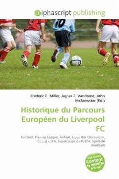 Historique du Parcours Européen du Liverpool FC