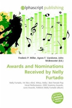 Awards and Nominations Received by Nelly Furtado