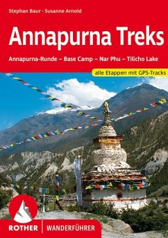 Rother Wanderführer Annapurna Treks - Baur, Stephan;Arnold, Susanne