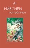 Märchen von Söhnen Märchen von Söhnen