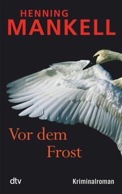 Vor dem Frost / Linda Wallander Bd.1 - Mankell, Henning