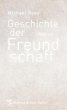 Geschichte der Freundschaft - Bild 1