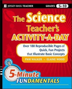 The Science Teacher's Activity-A-Day, Grades 5-10 - Walker, Pam; Wood, Elaine