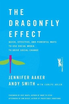 The Dragonfly Effect - Aaker, Jennifer; Smith, Andy