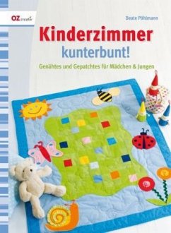 Kinderzimmer kunterbunt! - Pöhlmann, Beate