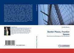 Border Places, Frontier Spaces - Barrera, Cordelia