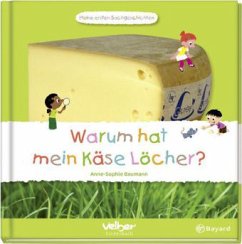 Cover Warum hat mein Käse Löcher?