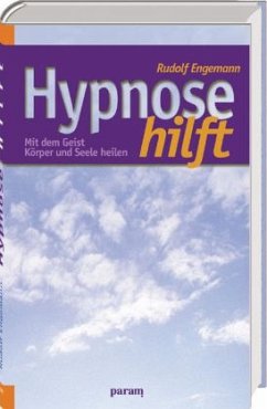 Hypnose hilft - Engemann, Rudolf