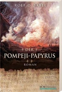 Der Pompeji-Papyrus - Sabel, Rolf D.