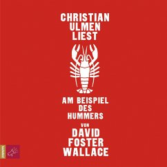 Am Beispiel des Hummers, 1 Audio-CD - Wallace, David Foster