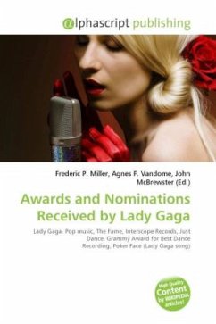 Awards and Nominations Received by Lady Gaga