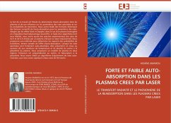 FORTE ET FAIBLE AUTO-ABSORPTION DANS LES PLASMAS CREES PAR LASER - AMAMOU, HSSAÏNE