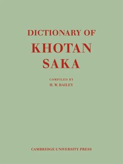 Dictionary of Khotan Saka - Bailey, Harold Walter