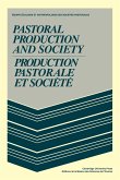 Pastoral Production and Society/Production Pastorale Et Soci T