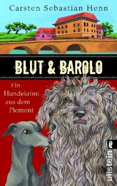 Blut & Barolo - Henn, Carsten Sebastian