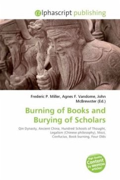 Burning of Books and Burying of Scholars