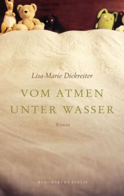 Vom Atmen unter Wasser - Dickreiter, Lisa-Marie