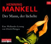 Der Mann, der lächelte / Kurt Wallander Bd.5, 6 Audio-CDs