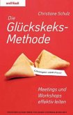 Die Glückskeks-Methode