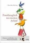 Familienglück im zweiten Anlauf