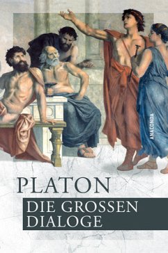 Die großen Dialoge - Platon