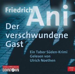 Der verschwundene Gast / Tabor Süden Bd.15 (1 Audio-CD) - Ani, Friedrich