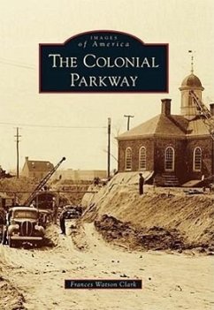The Colonial Parkway - Watson Clark, Frances