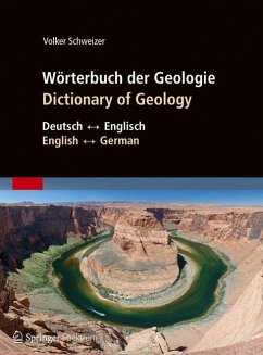 Wörterbuch der Geologie / Dictionary of Geology - Schweizer, Volker