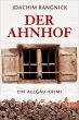Der Ahnhof / Robert Walcher Bd.7 - Bild 1