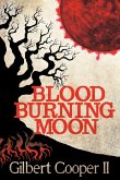 Blood Burning Moon