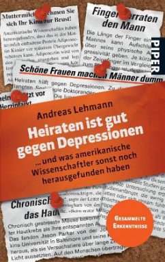 Heiraten ist gut gegen Depressionen - Lehmann, Andreas