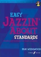 Easy Jazzin' about Standards -- Favorite Jazz Standards for Piano / Keyboard