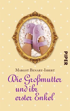 Die Großmutter und ihr erster Enkel - Benary-Isbert, Margot