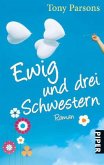 Ewig und drei Schwestern