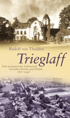 Trieglaff - Thadden, Rudolf von