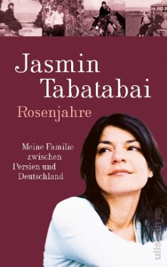 Rosenjahre - Tabatabai, Jasmin
