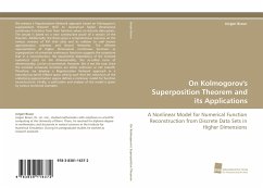 On Kolmogorov's Superposition Theorem and its Applications - Braun, Jürgen